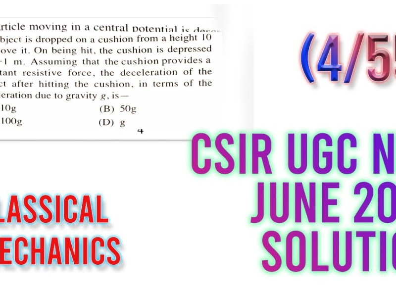 CSIR UGC NET June 2019 Classical Mechanics&nbsp;Problem