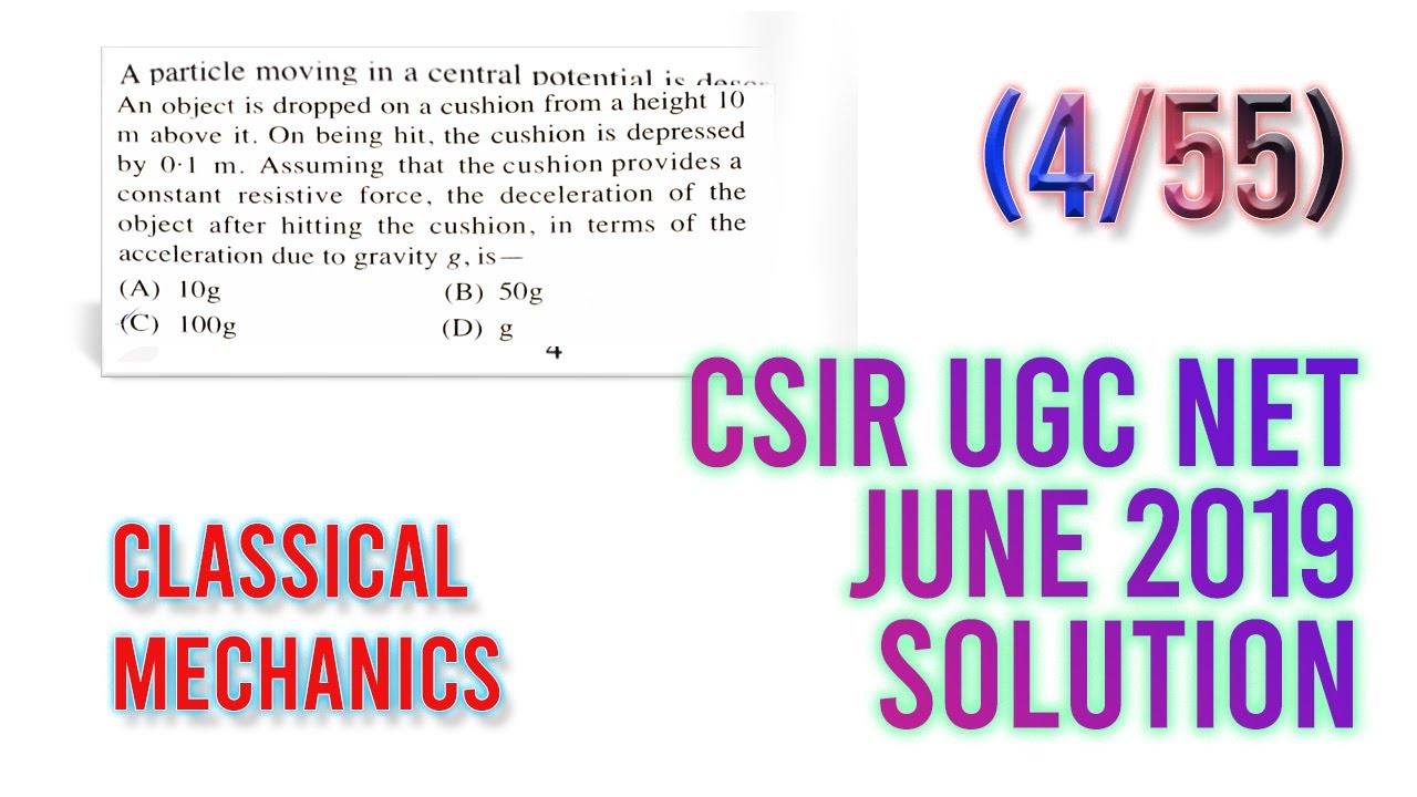 Physics june 2019 net solution classical mechanics